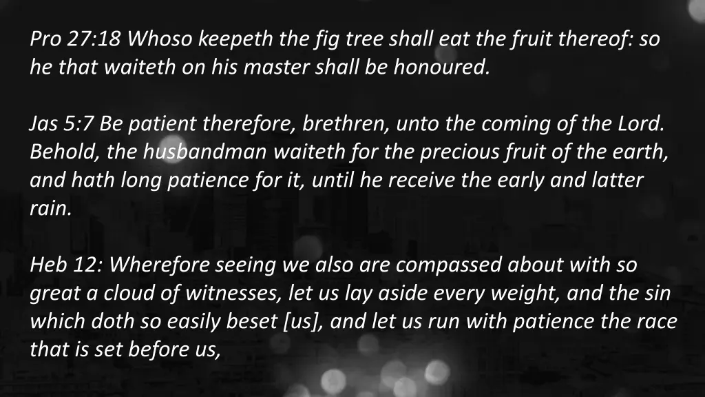 pro 27 18 whoso keepeth the fig tree shall