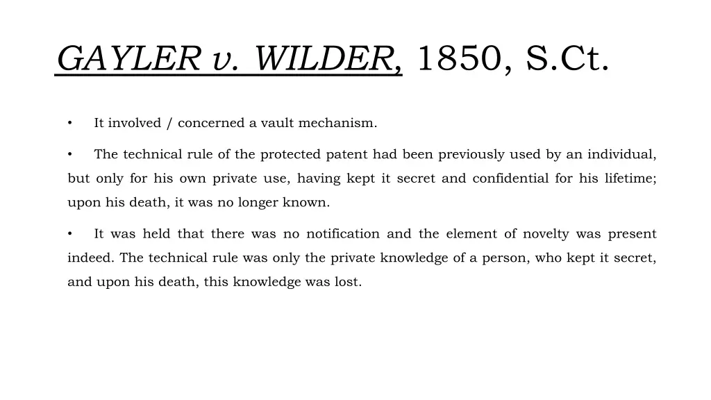 gayler v wilder 1850 s ct