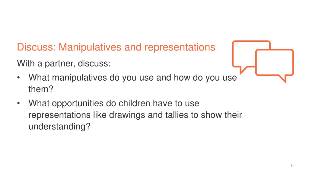 discuss manipulatives and representations