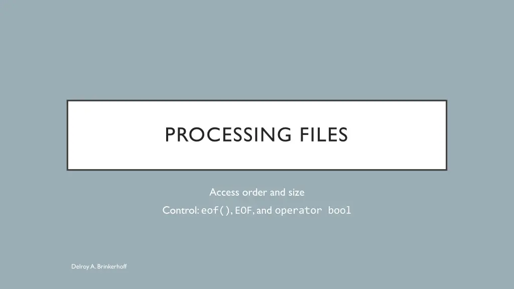 processing files