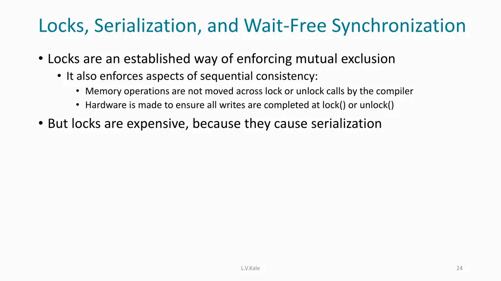 locks serialization and wait free synchronization
