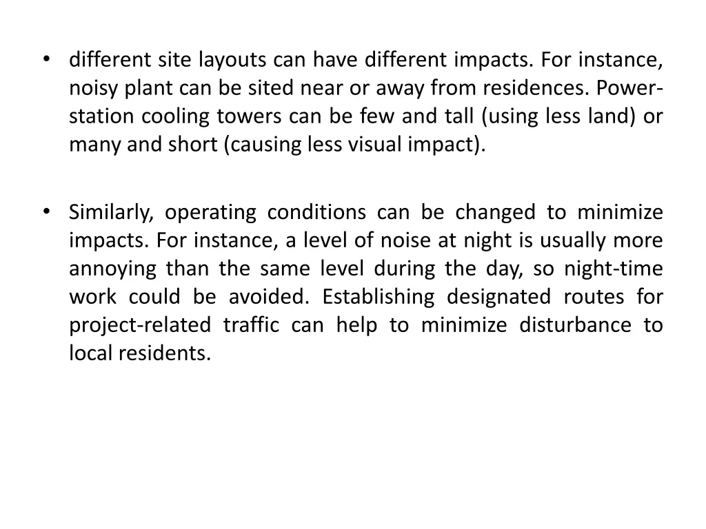 different site layouts can have different impacts