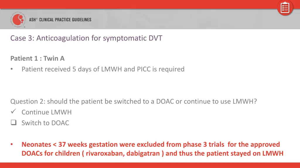 case 3 anticoagulation for symptomatic dvt 5