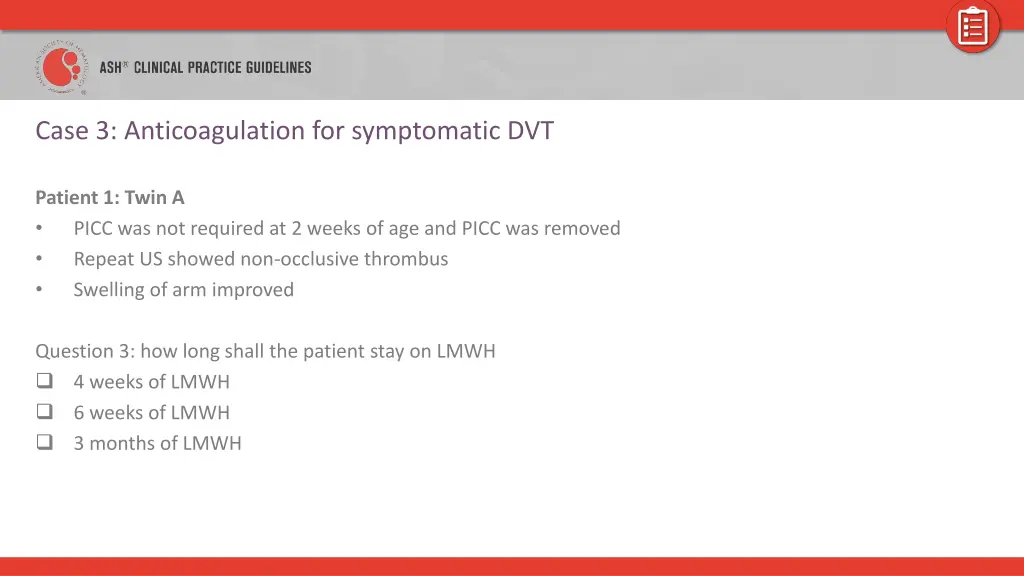 case 3 anticoagulation for symptomatic dvt 6