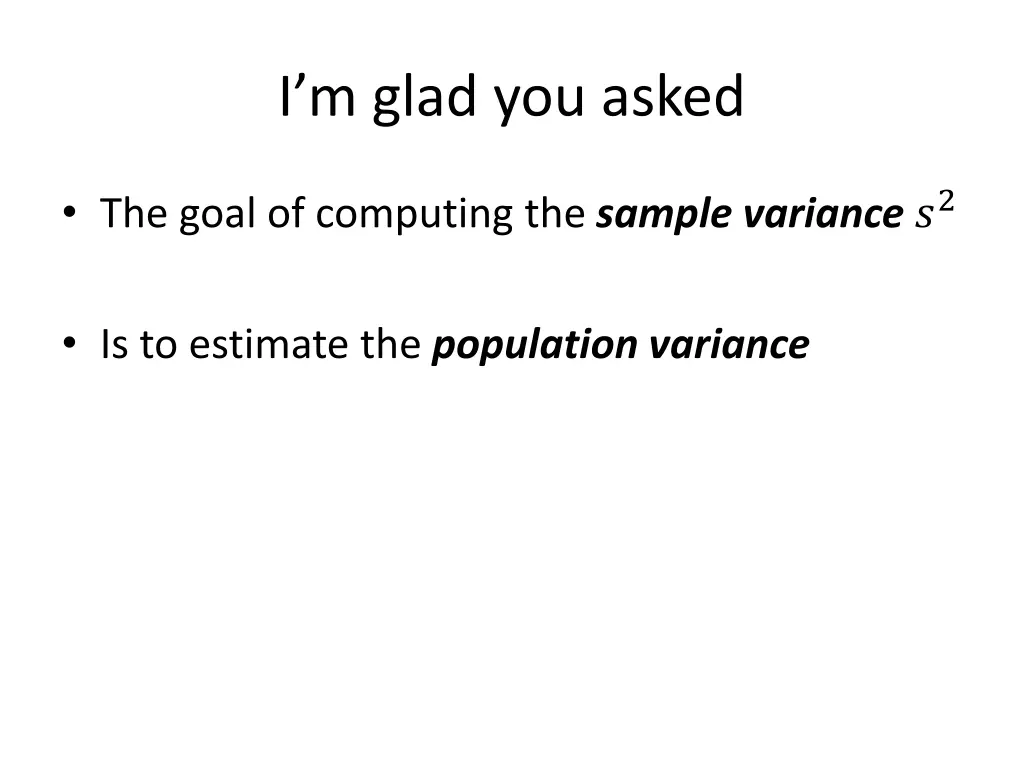 i m glad you asked 1