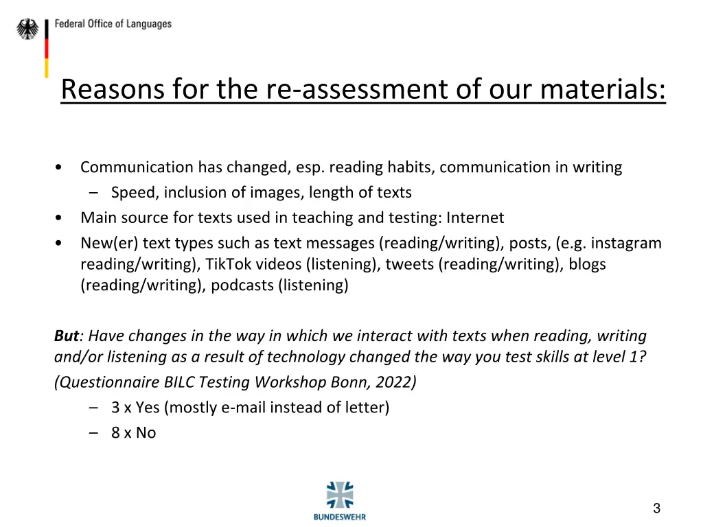 reasons for the re assessment of our materials