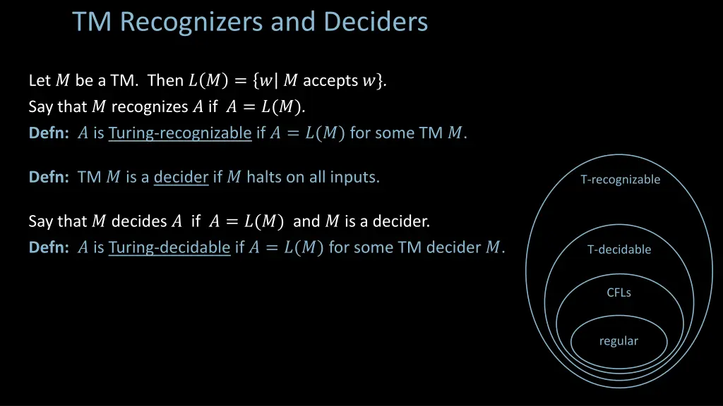 tm recognizers and deciders