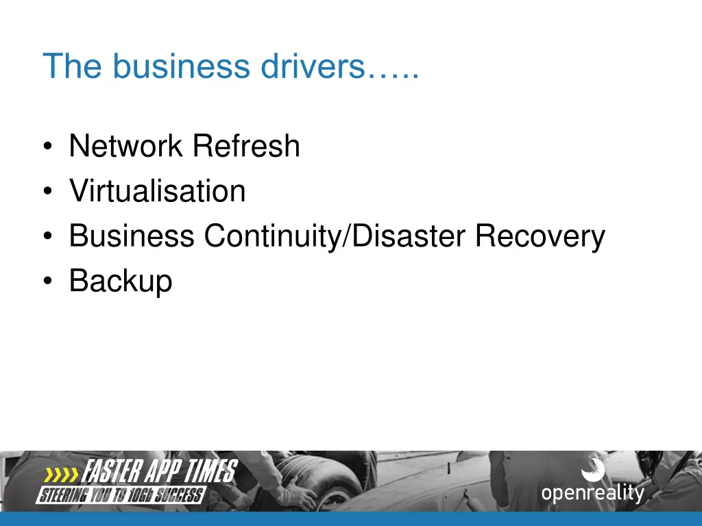 the business drivers