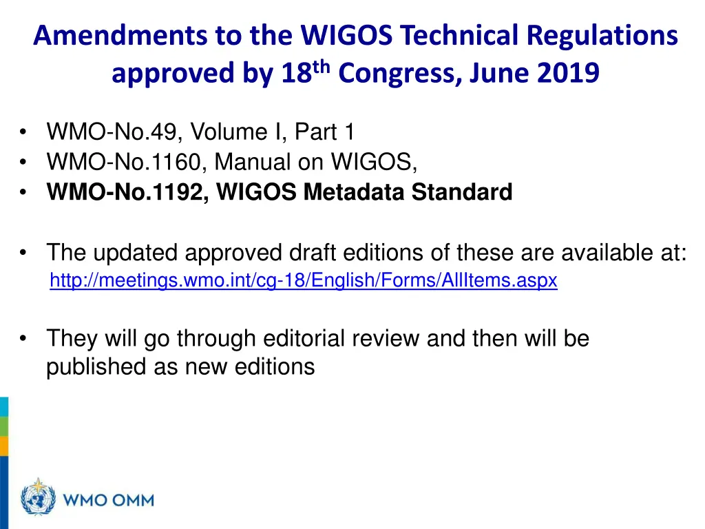 amendments to the wigos technical regulations