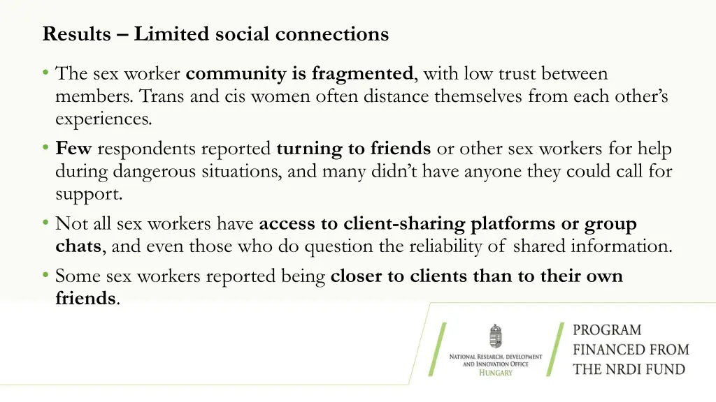 results limited social connections