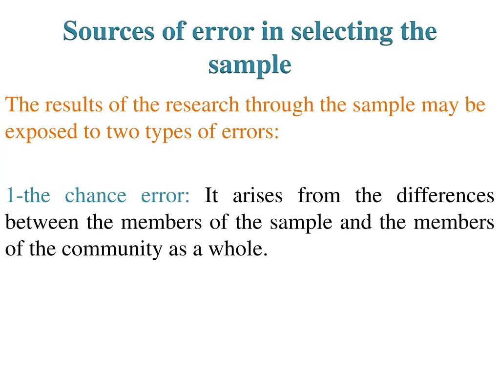 sources of error in selecting the sample
