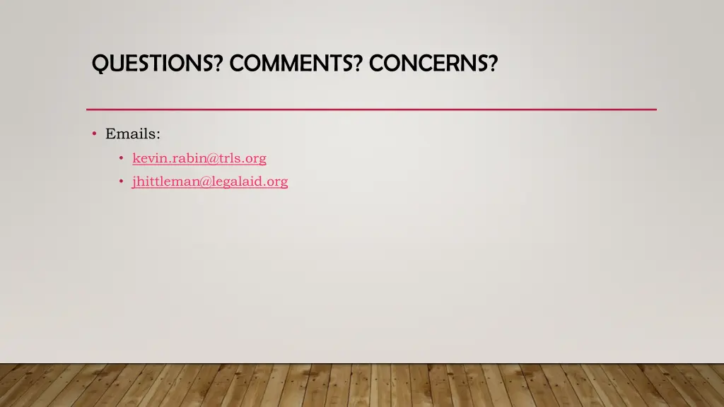 questions comments concerns
