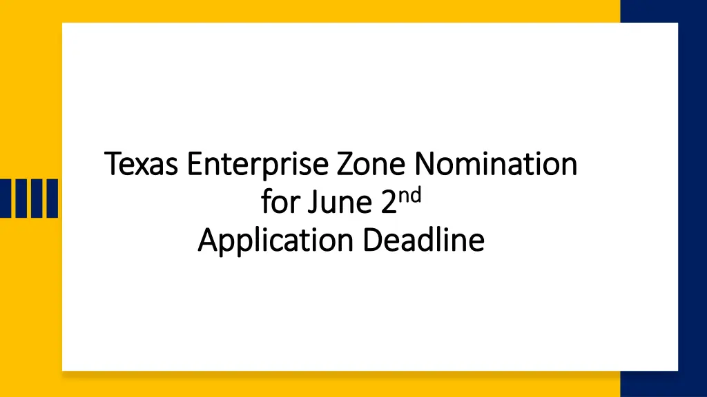 texas enterprise zone nomination texas enterprise