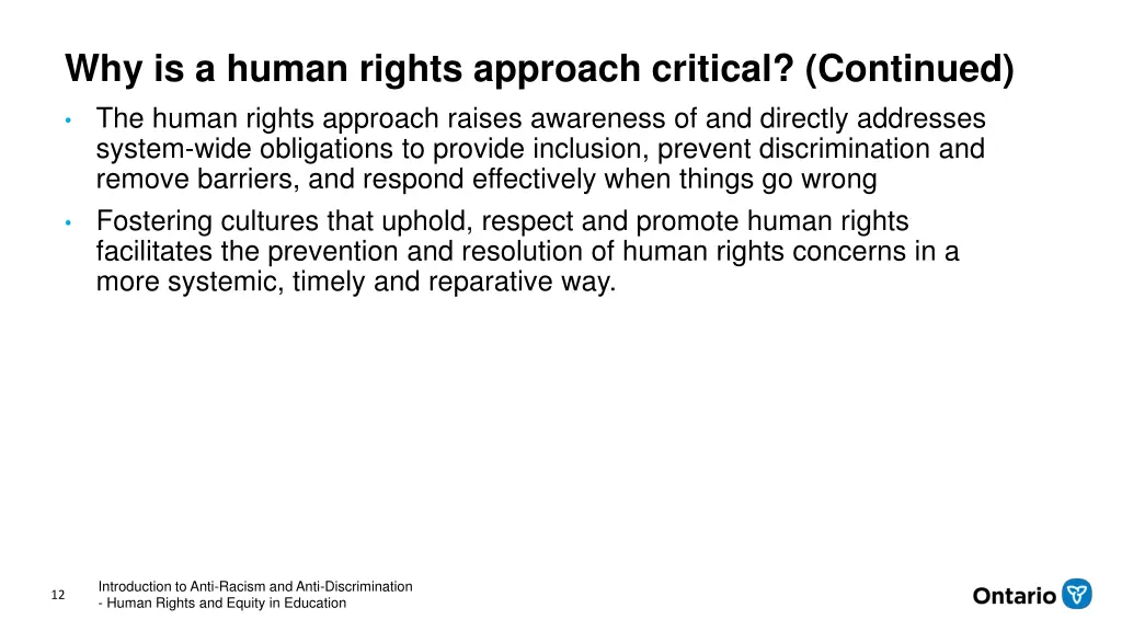 why is a human rights approach critical continued