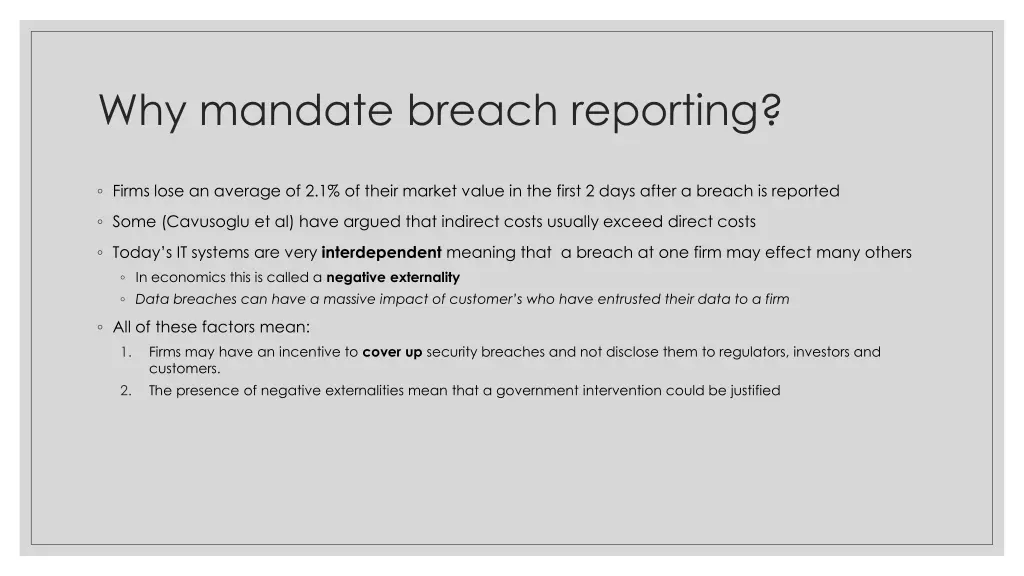 why mandate breach reporting
