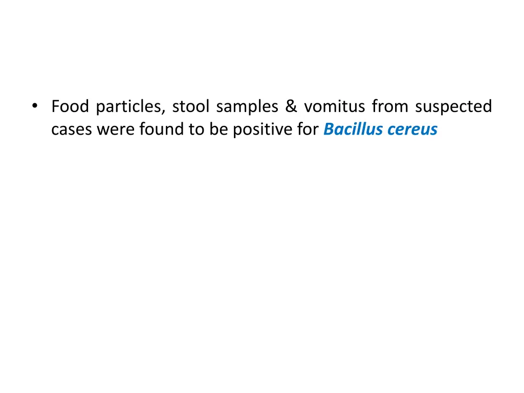 food particles stool samples vomitus from