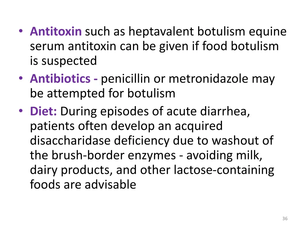 antitoxin such as heptavalent botulism equine
