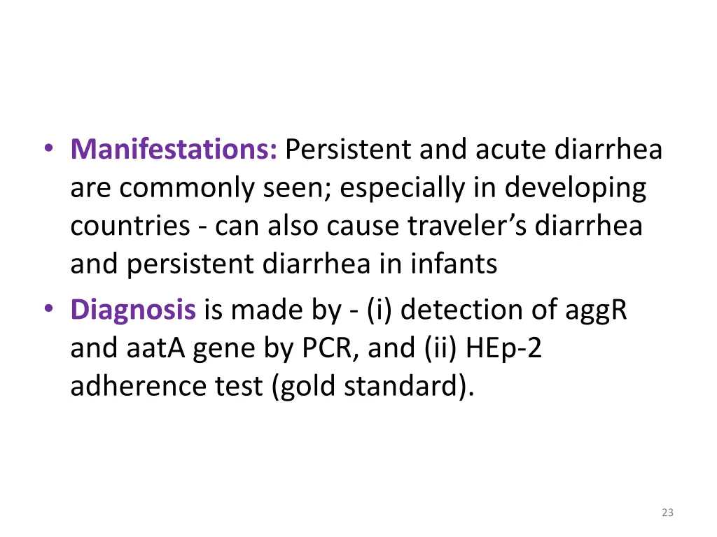 manifestations persistent and acute diarrhea
