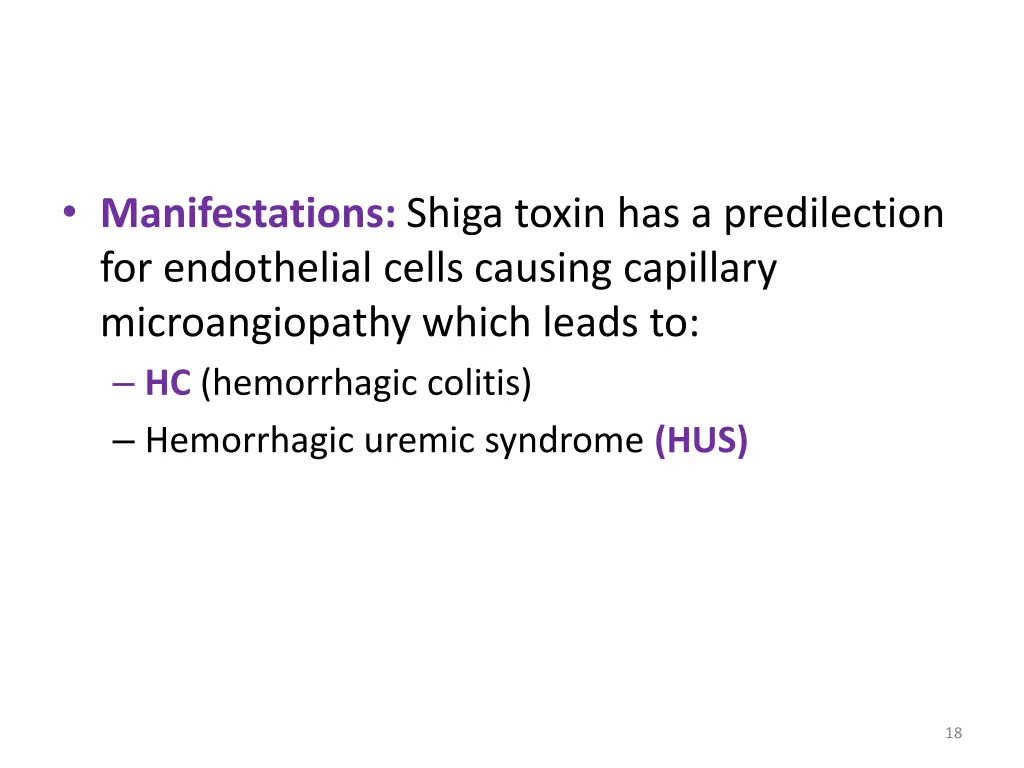 manifestations shiga toxin has a predilection