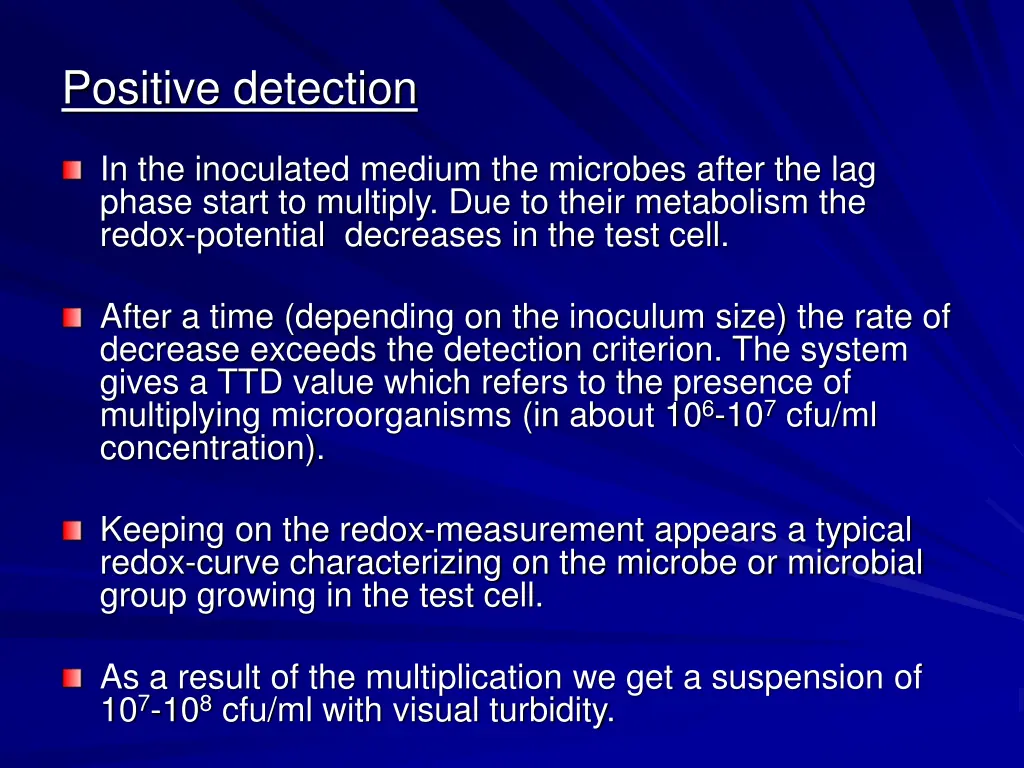positive detection