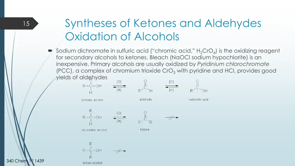 syntheses of ketones and aldehydes oxidation