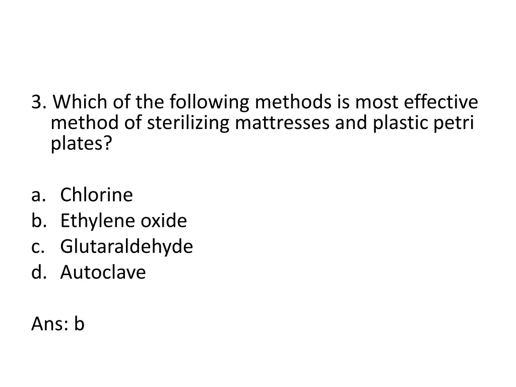 3 which of the following methods is most