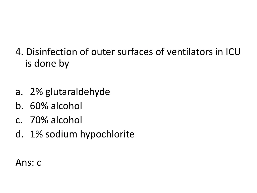 4 disinfection of outer surfaces of ventilators