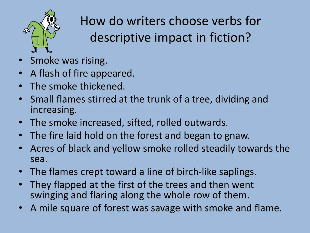 how do writers choose verbs for descriptive