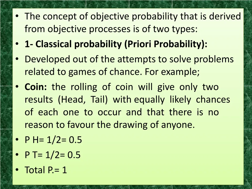 the concept of objective probability that