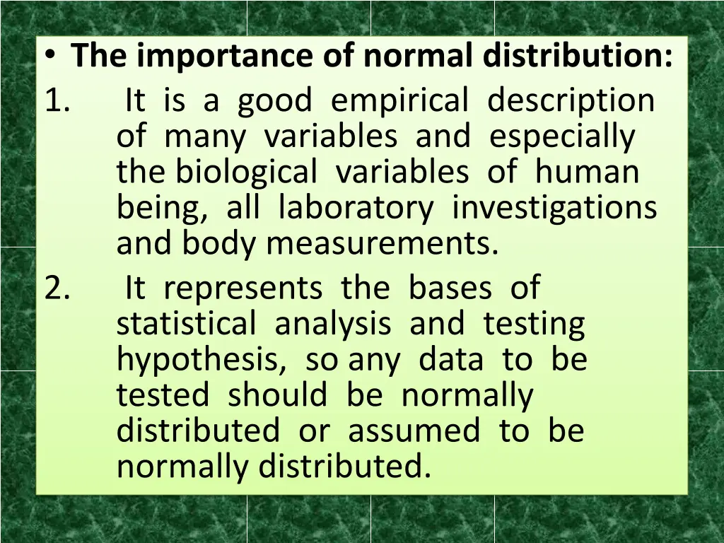 the importance of normal distribution