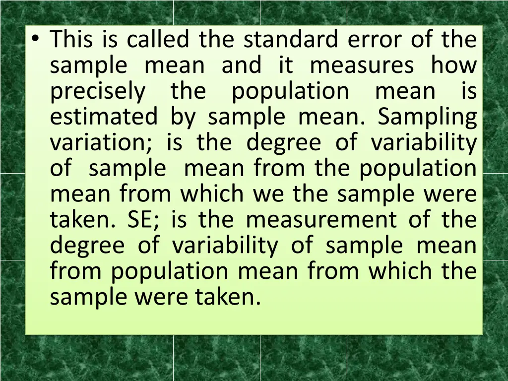 this is called the standard error of the sample