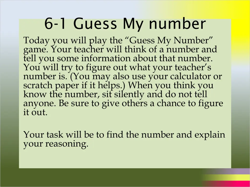 6 1 guess my number today you will play the guess