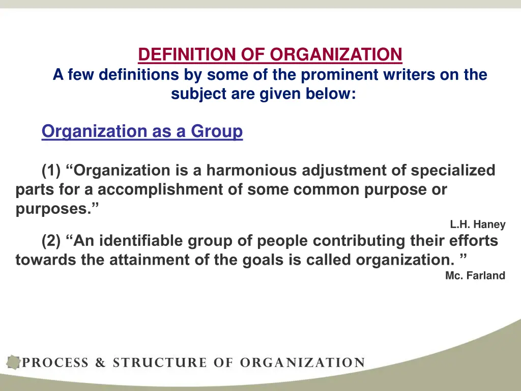 definition of organization a few definitions