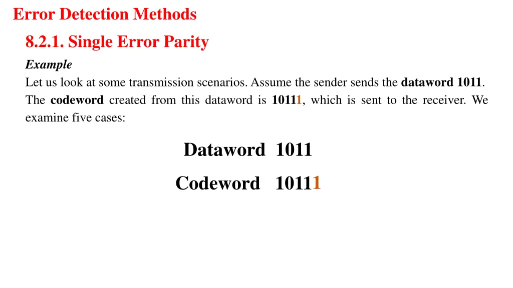 error detection methods 8 2 1 single error parity 1