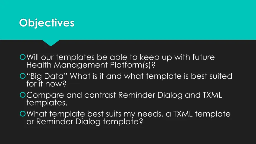 objectives