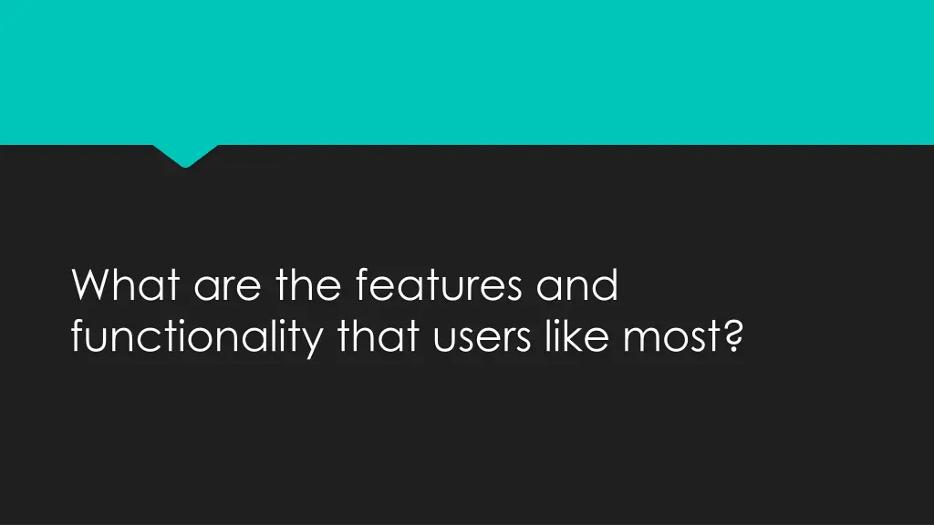 what are the features and functionality that