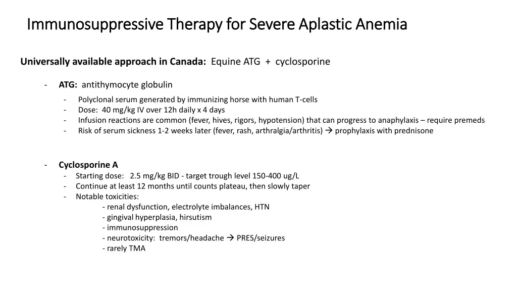 immunosuppressive therapy for severe aplastic