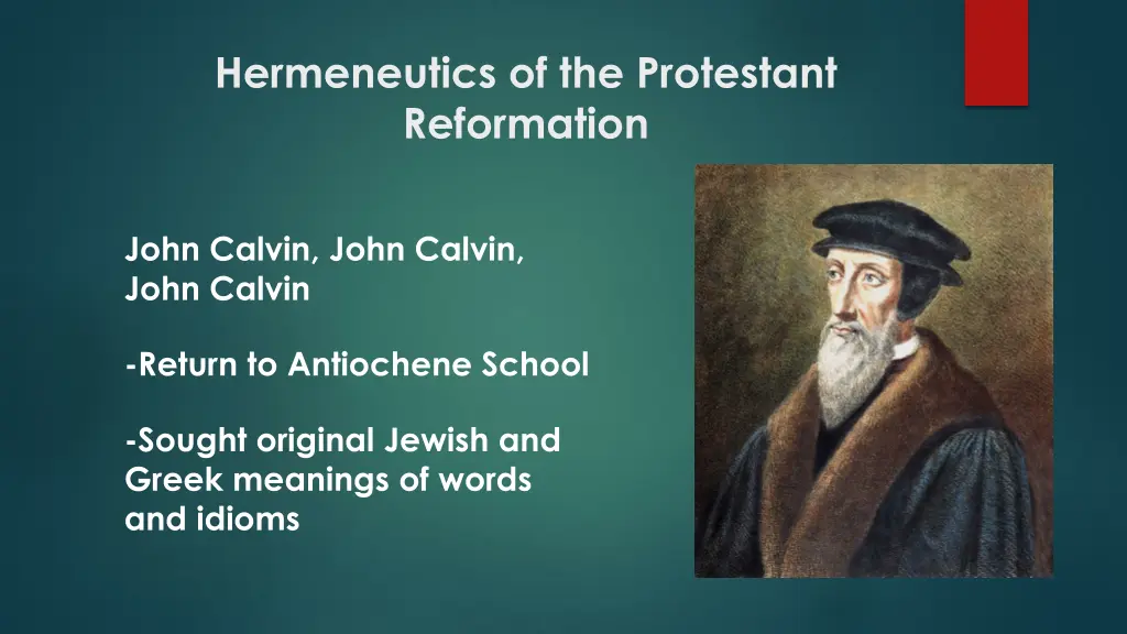 hermeneutics of the protestant reformation