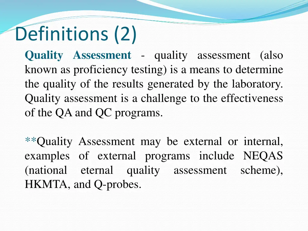 definitions 2 quality assessment quality
