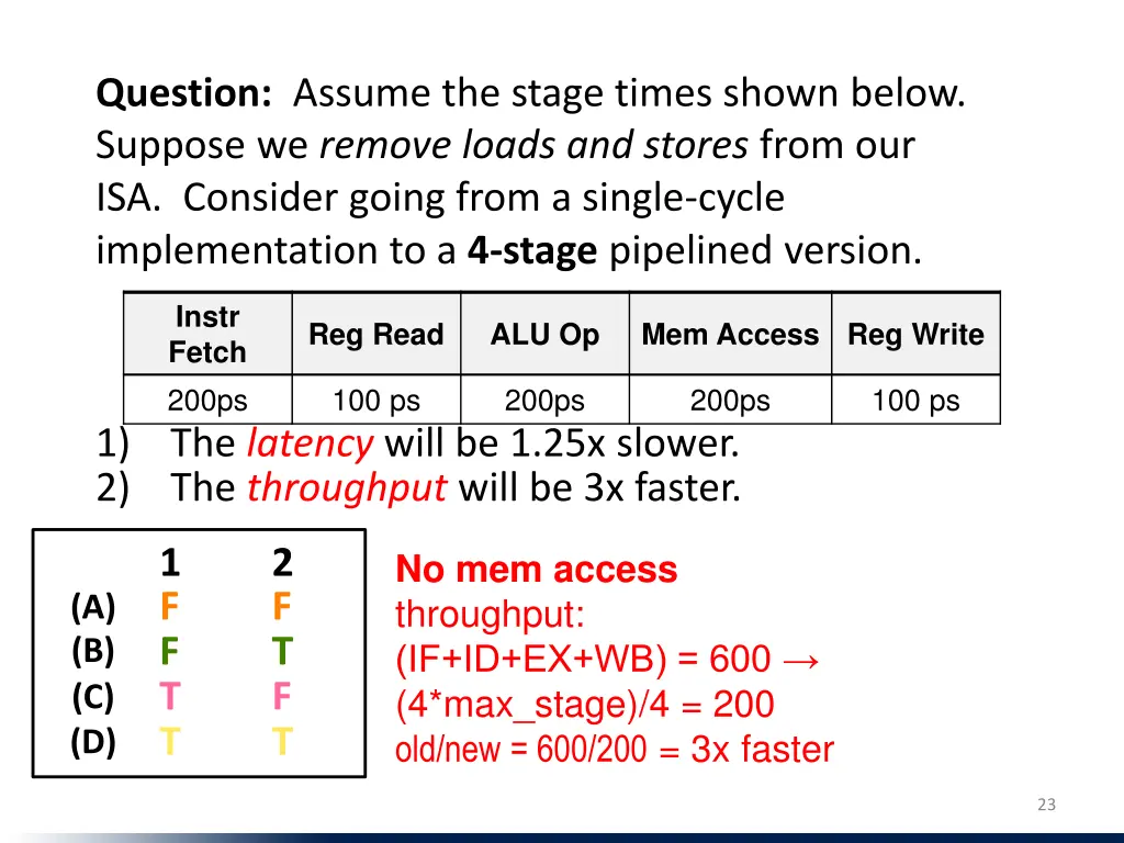 question assume the stage times shown below