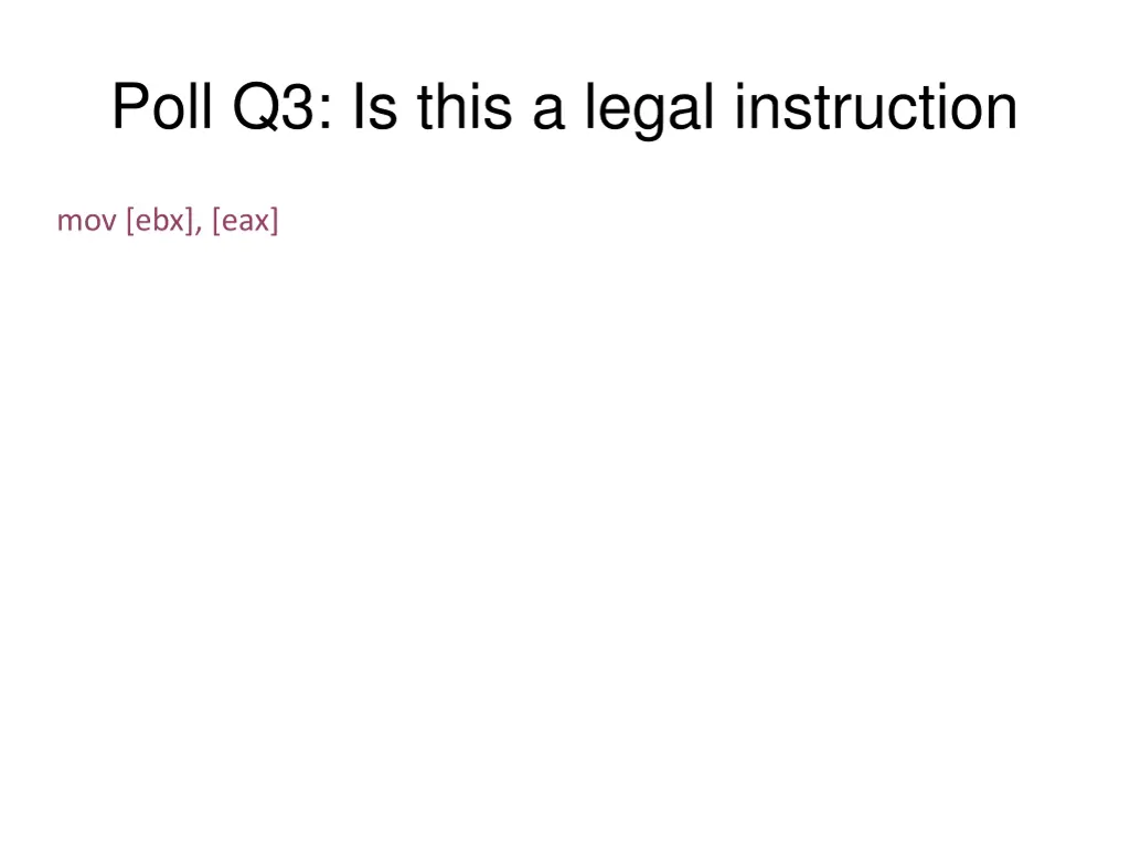 poll q3 is this a legal instruction
