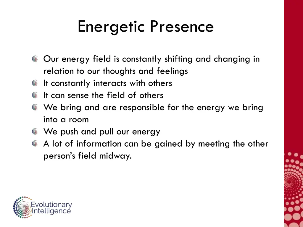 energetic presence