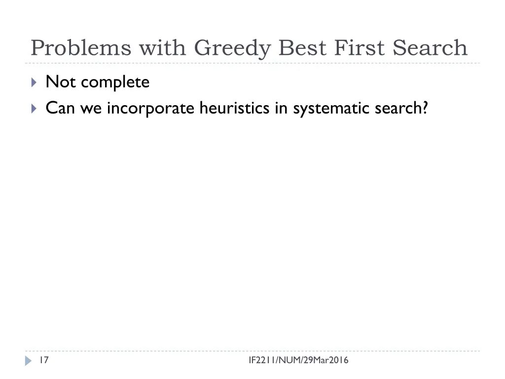 problems with greedy best first search