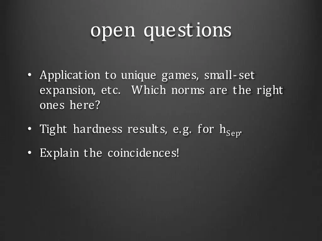 open questions