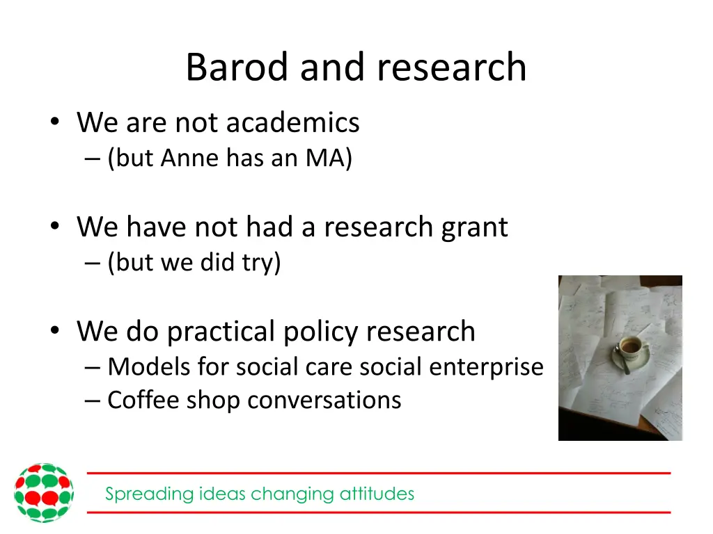 barod and research we are not academics but anne