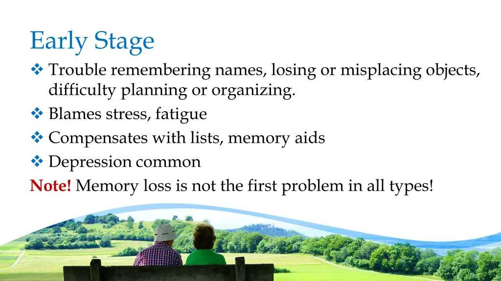 early stage trouble remembering names losing