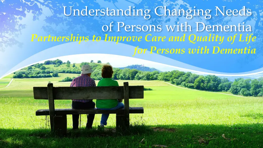understanding changing needs of persons with