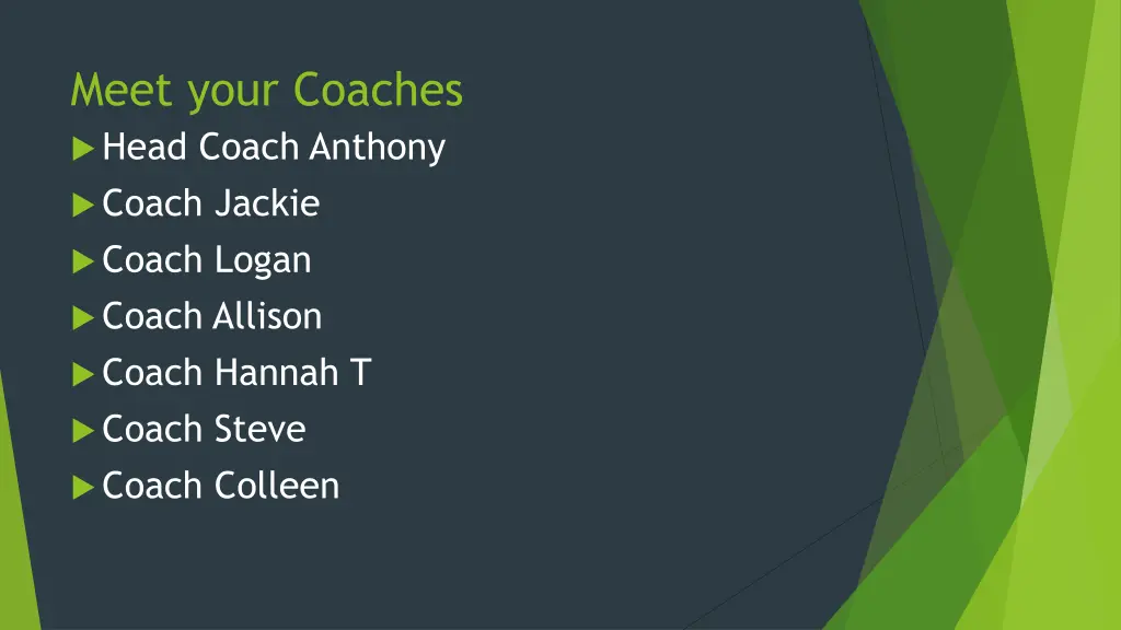meet your coaches head coach anthony coach jackie