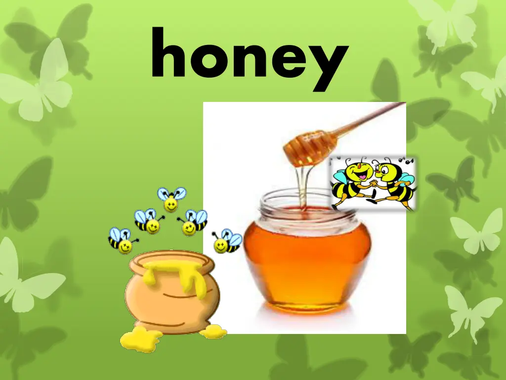 honey