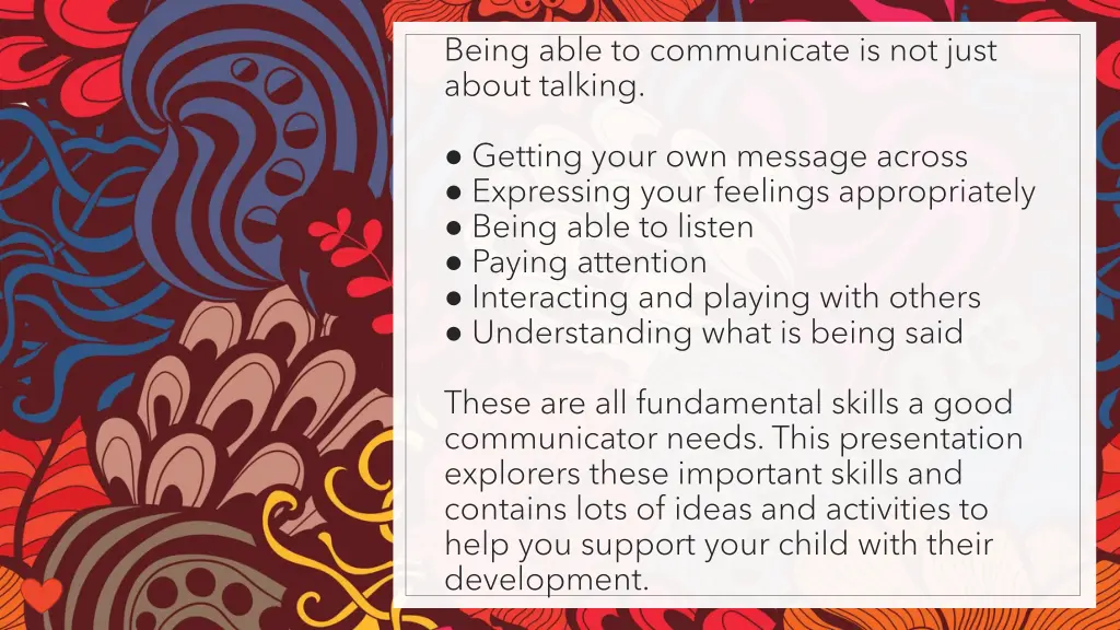 being able to communicate is not just about